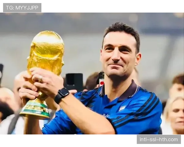 斯卡洛尼专访：确认将继续带领阿根廷队征战世界杯